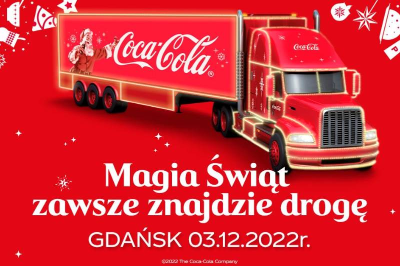 Wydarzenie: Świąteczna ciężarówka Coca-Cola w Gdańsku, Kiedy? 2022-12-03 15:00, Gdzie? Targ Węglowy